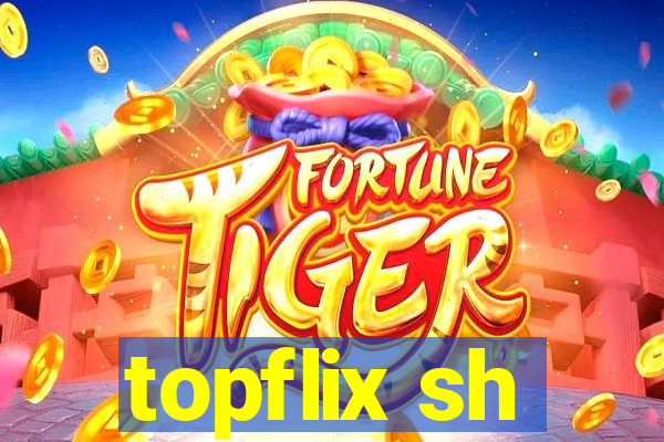 topflix sh